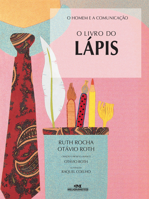 Title details for O Livro do Lápis by Ruth Rocha - Available